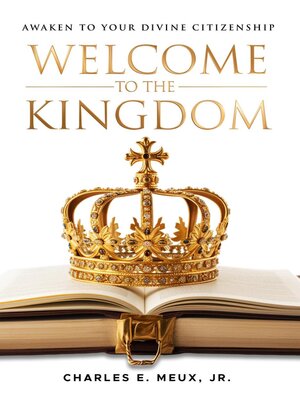 cover image of Welcome to the Kingdom